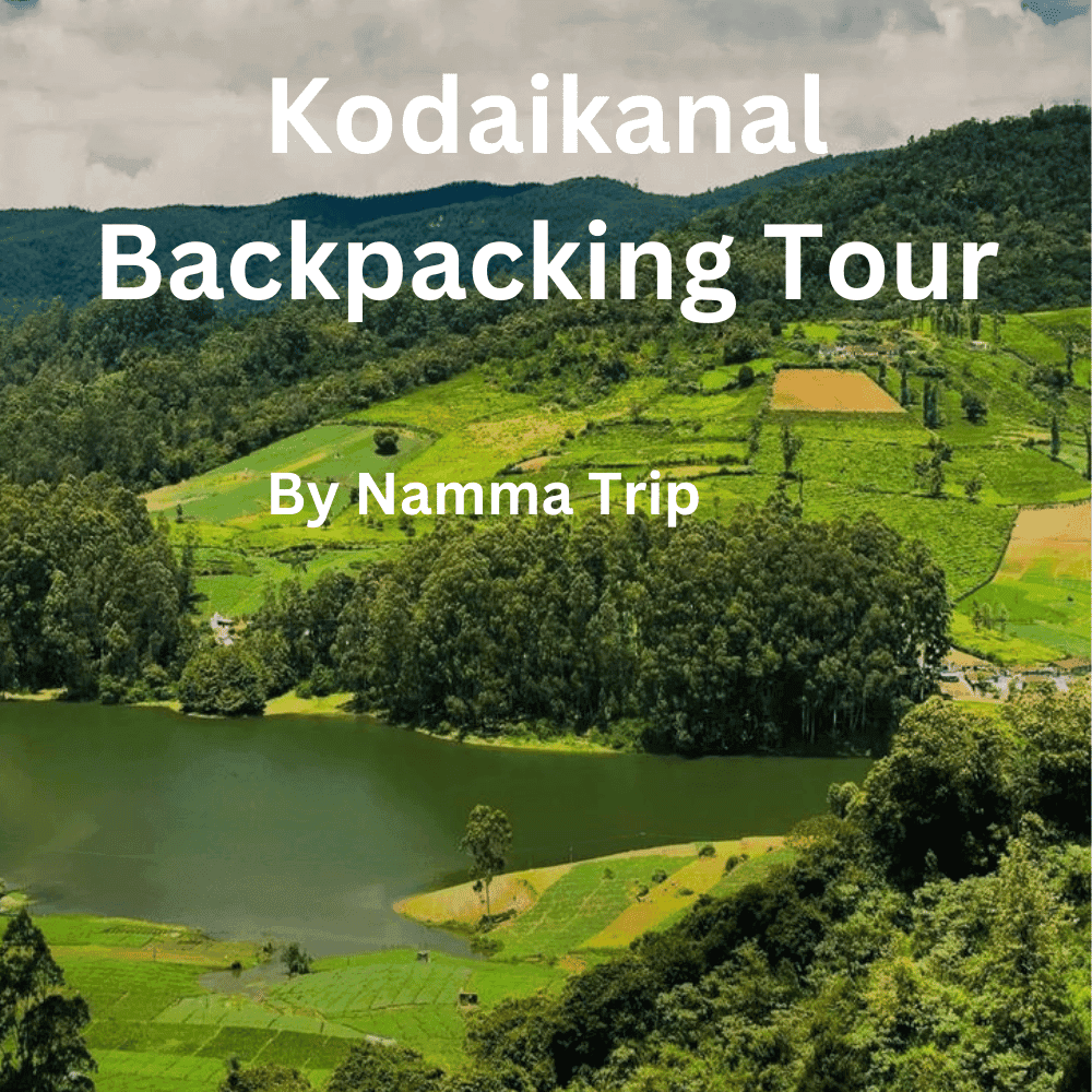 Kodaikanal Backpacking Tour | Namma Trip thumb 2