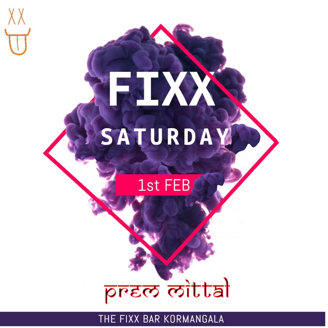 Fixx Saturday AtThe Fixx Bar Kormangala  With DJ Prem Mittal thumb 2