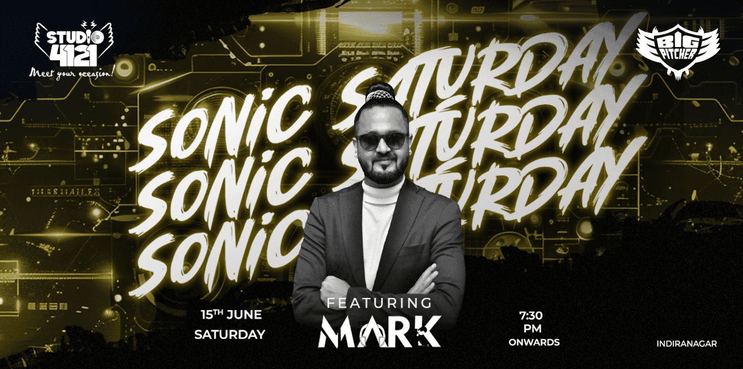 Sonic Saturday | Indiranagar