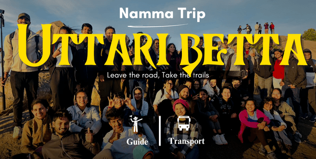 Uttari Betta Sunrise Trek | Namma Trip