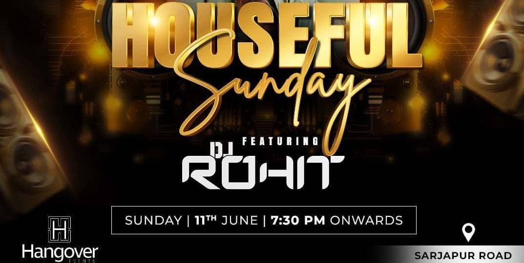 Houseful Sunday