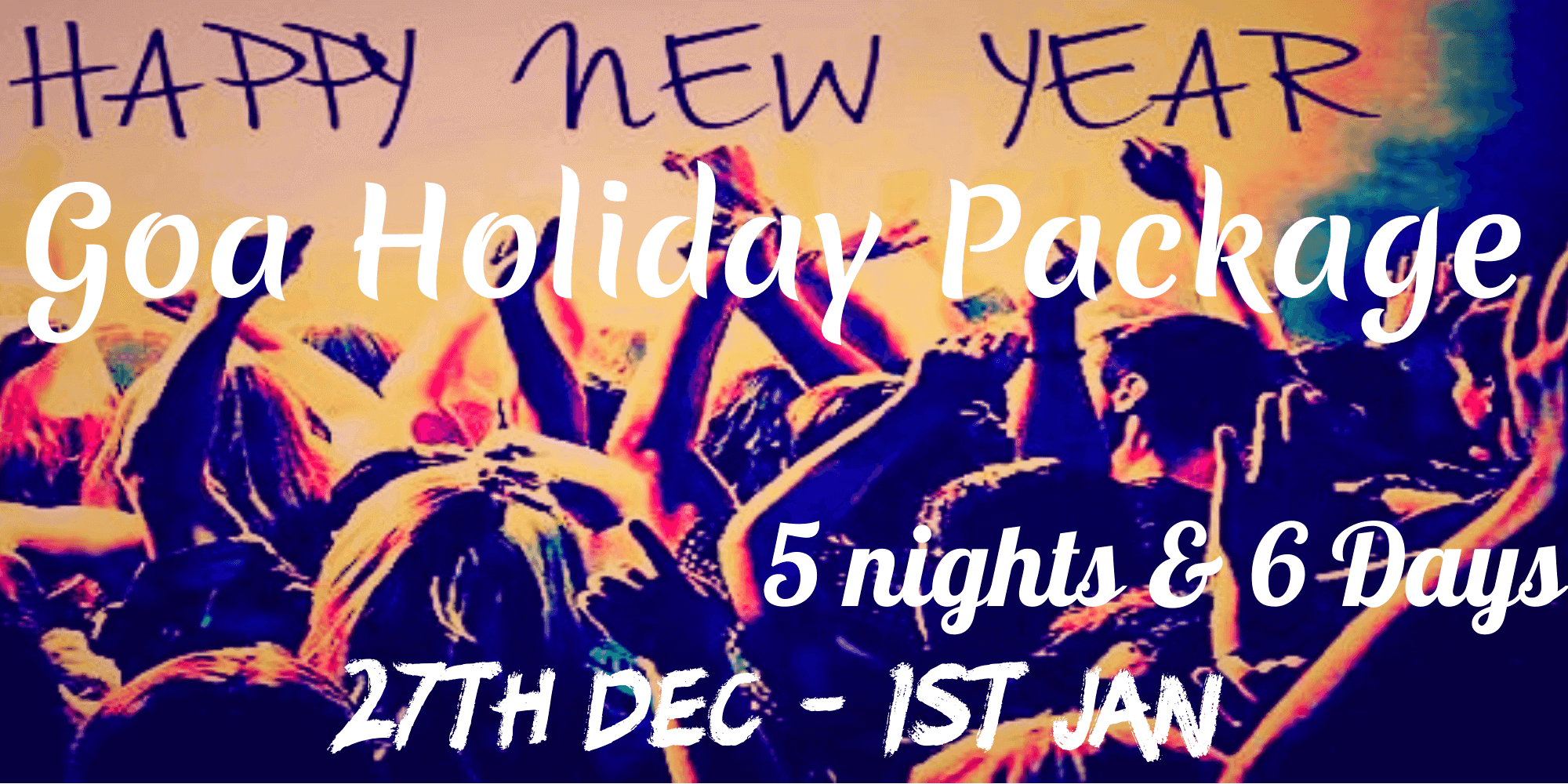 New Years Eve 2019 Goa