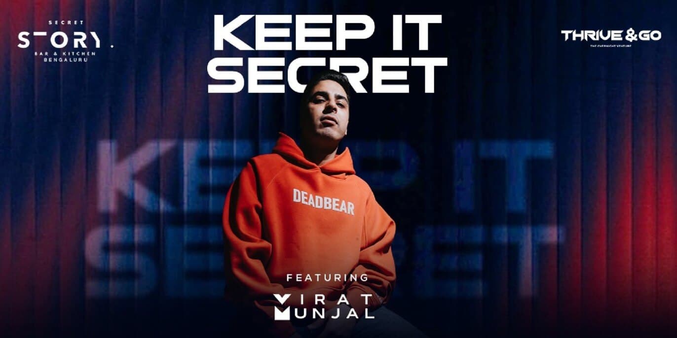 Keep It Secret Ft Virat Munjal