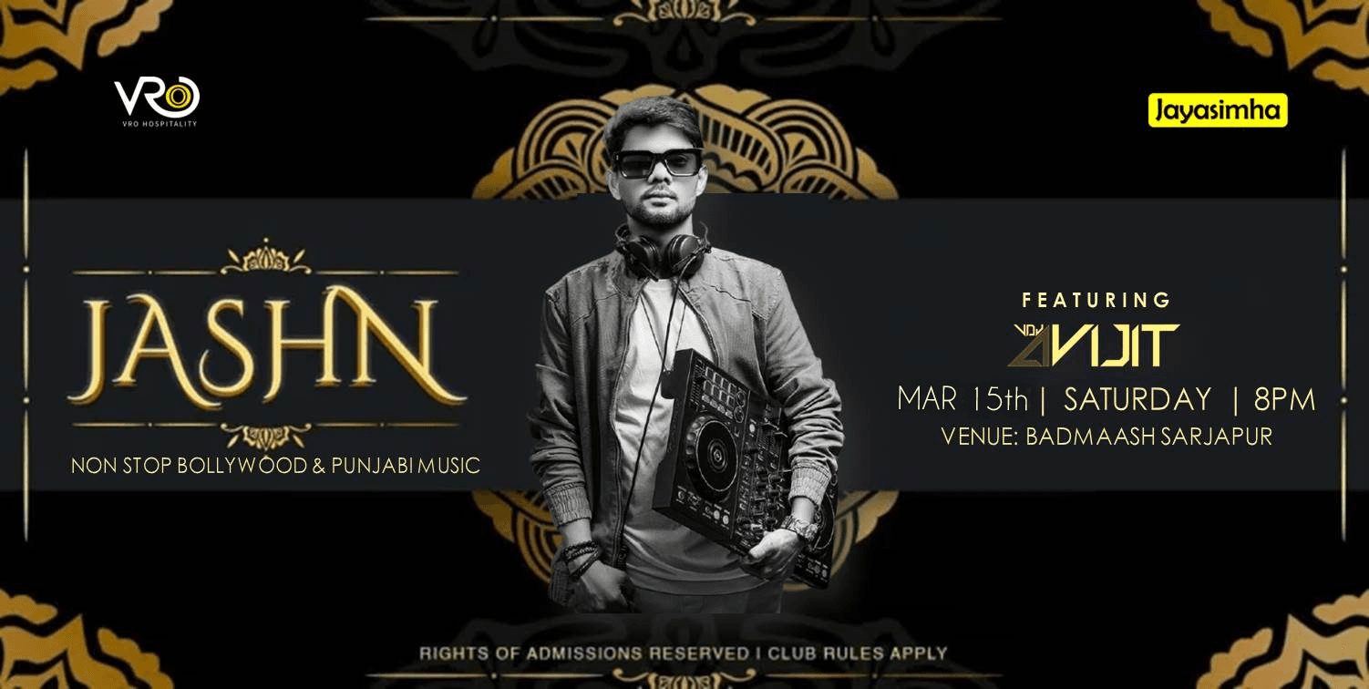 Jashn Big Bollywood Night | Badmaash Sarjapur