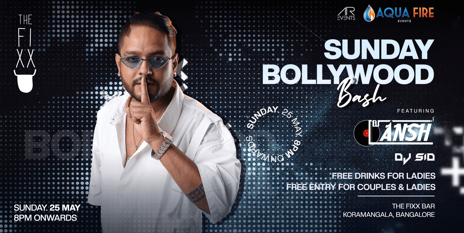 Sunday Bollywood Bash | The Fixx