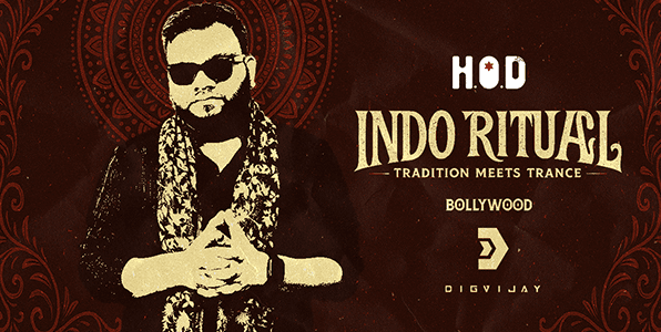 Indo Meets Trance Ft DJ Digvijay Sacred Sundays At Hod