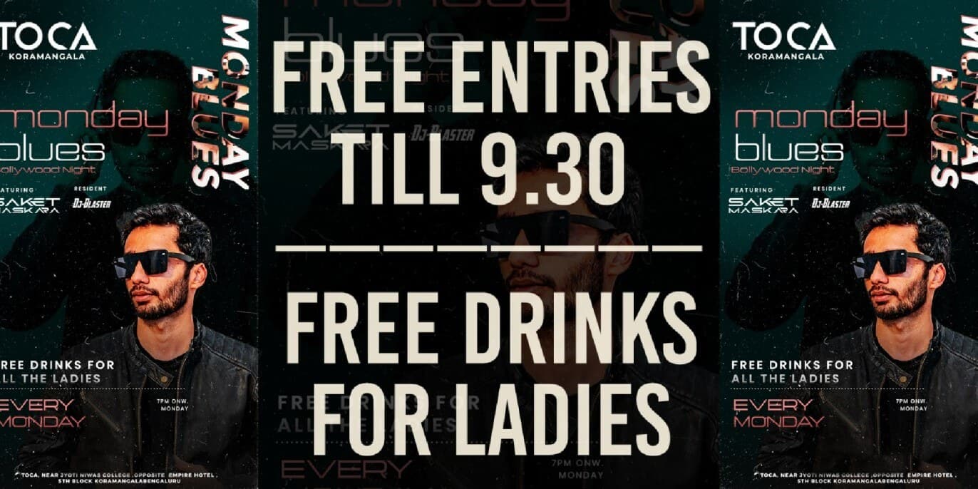 Monday Blues Bollywood Night | Toca Koramangala
