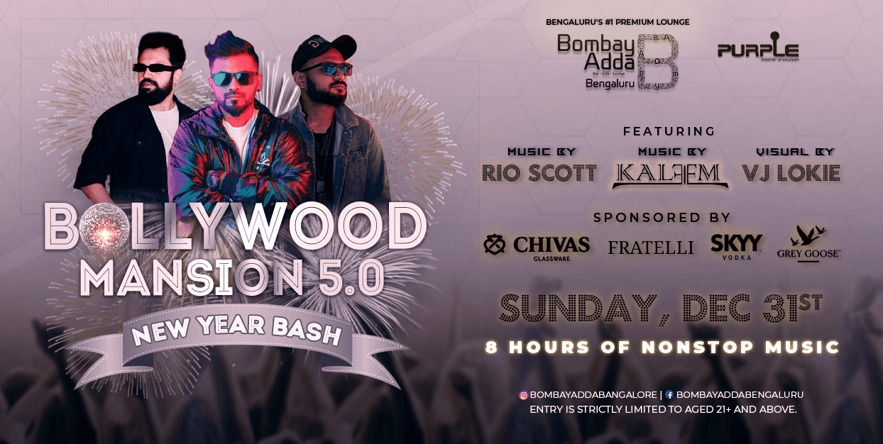Bollywood Mansion 5.0 | NYE 2024