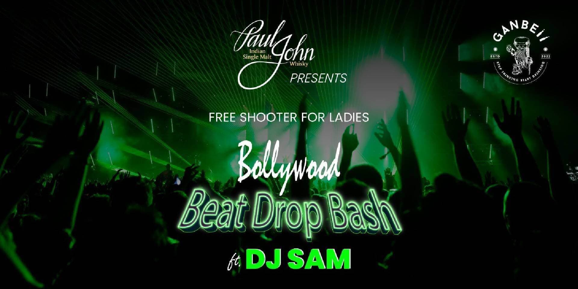 Bollywood Beat Drop Bash | Ganbeii