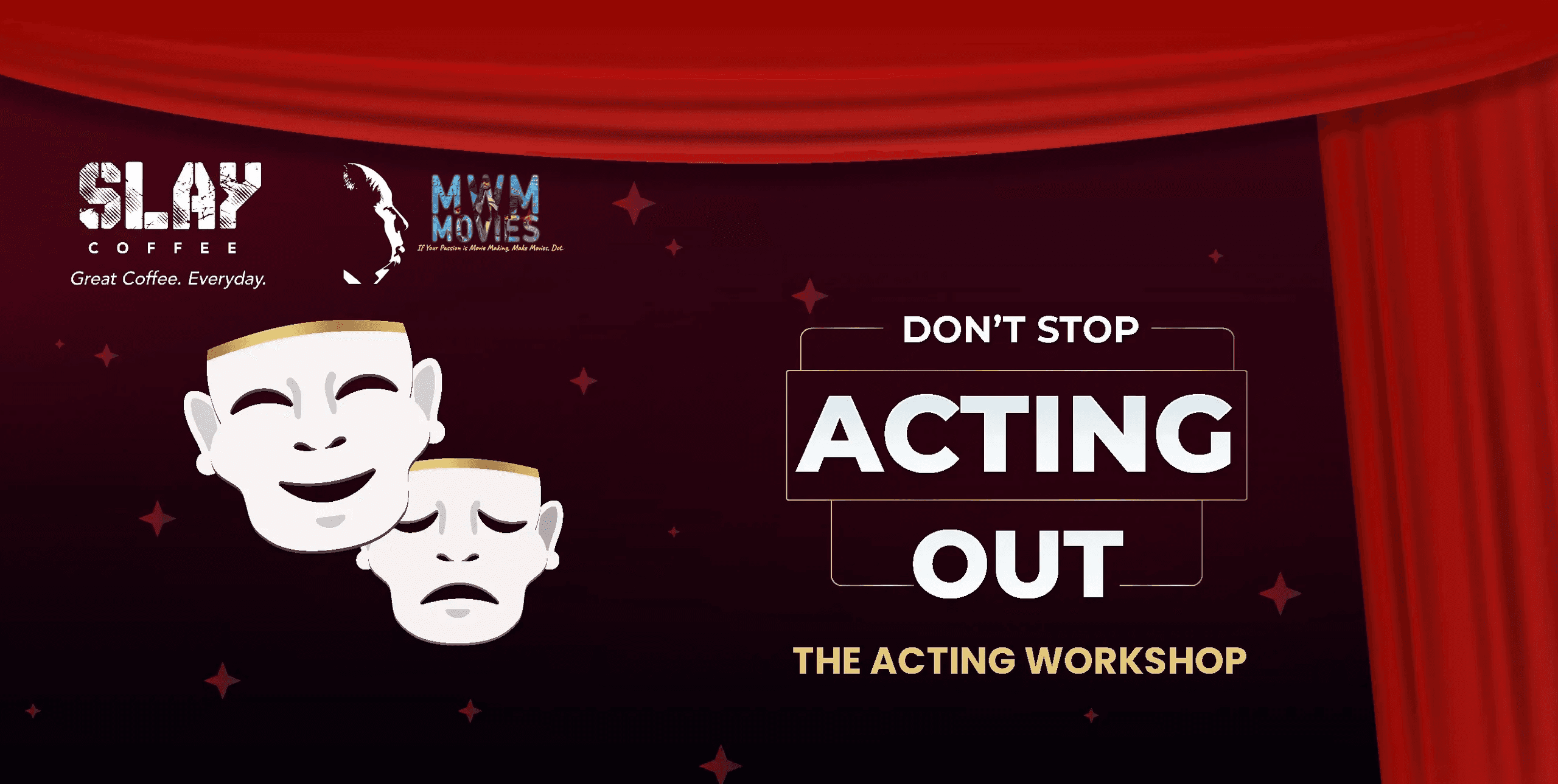 Don't Stop Acting Out