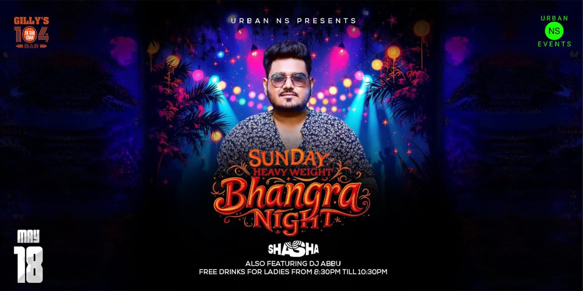 Sunday Heavy Weight Bhangra Night | Gillys 104