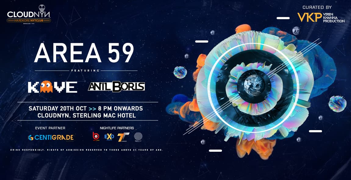 CloudNYN Presents Area 59 Ft DJ Kave and DJ Anil Boris