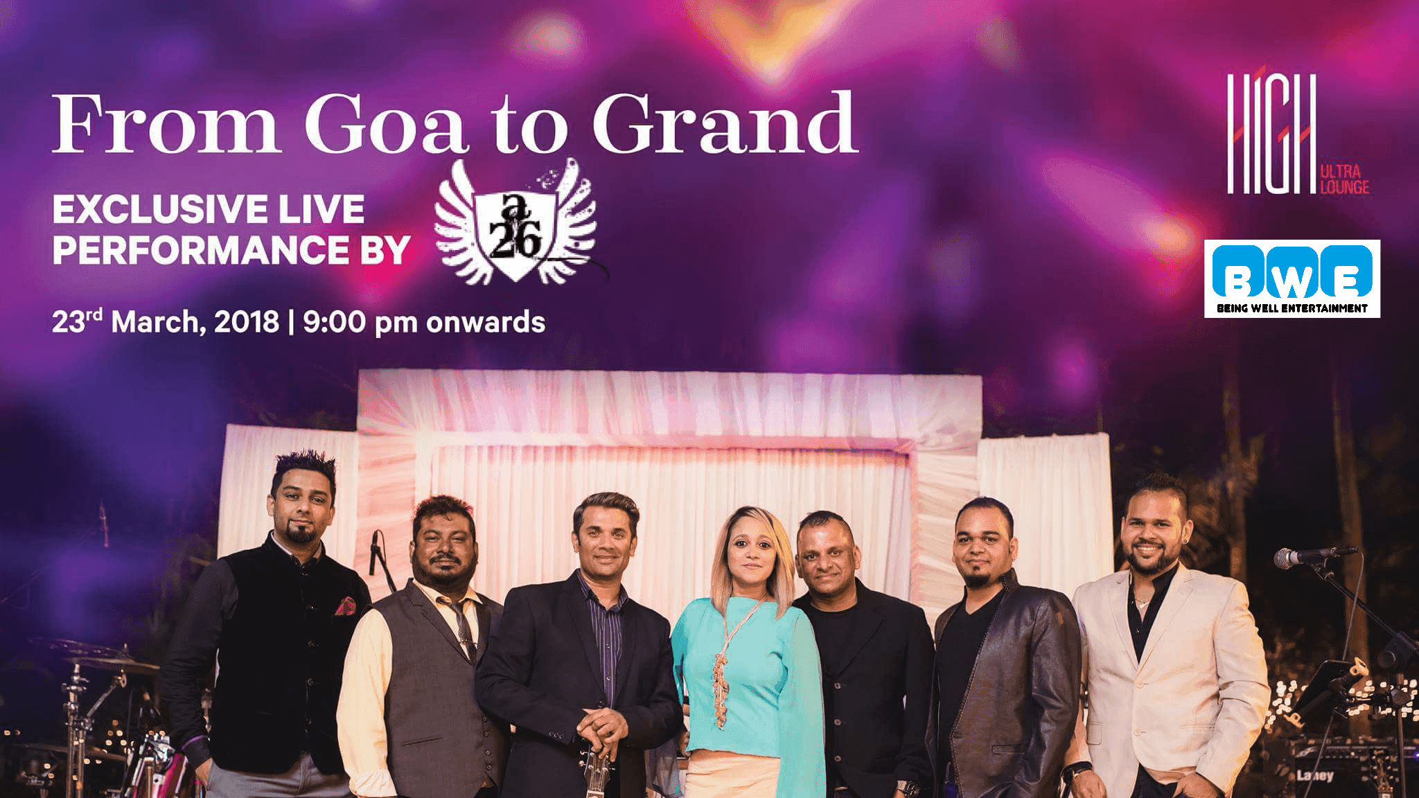 From Goa to Grand - Exclusive Performance By: A26 Band at HIGH