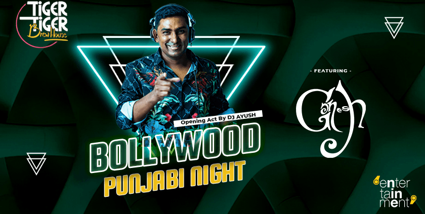 Tiger Tiger Bollywood And Punjabi Nights 