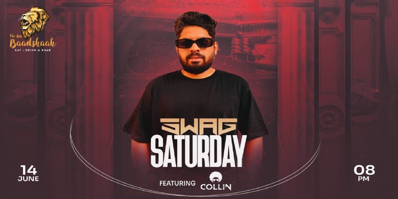 Swag Saturday | The Big Baadshaah