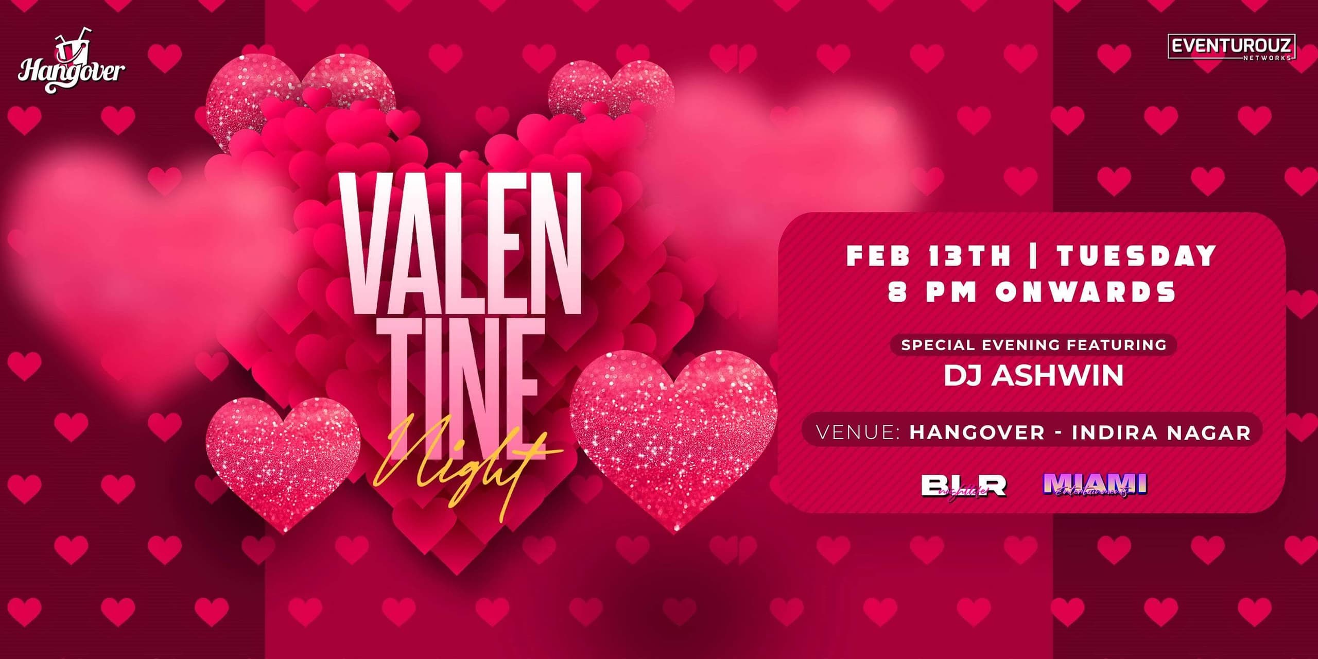 Pre Valentine Affair | Hangover Indiranagar