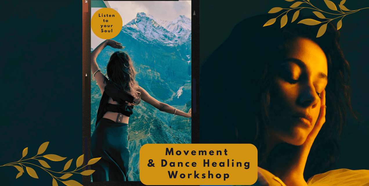 Movement And Dance Healing Workshop
