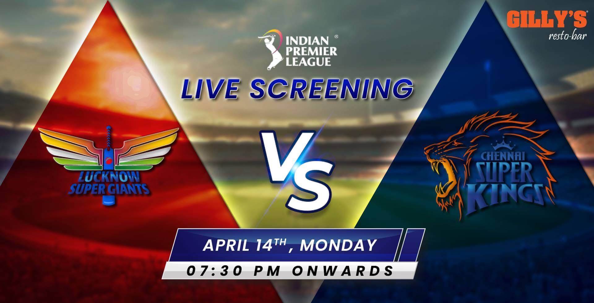 LSG Vs CSK | IPL Live Screening 
