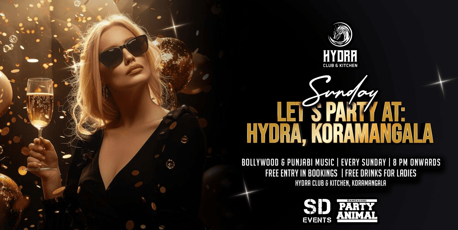 Sunday Lets Party At Hydra Koramangala