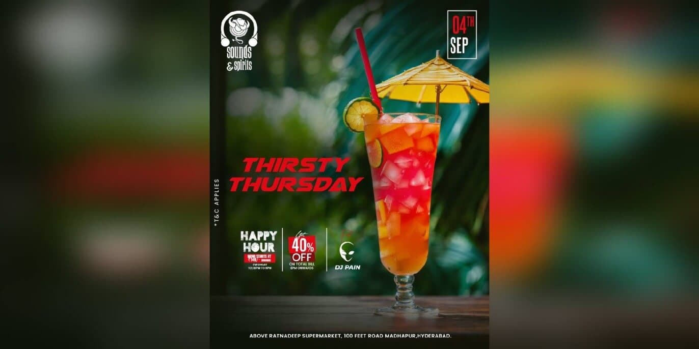 Thirsty Thursday | Sounds & Spirits