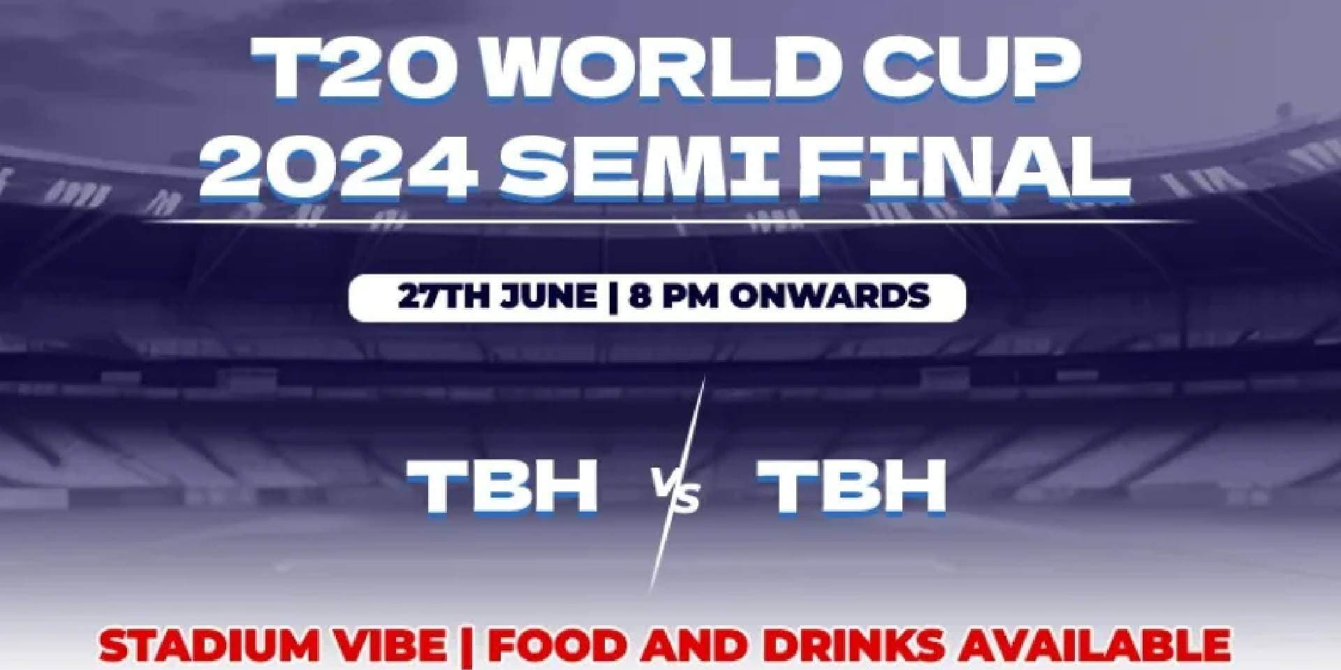 T 20 World Cup 2024 Semi Final | Live Screening at Twilight Pool Lounge Bar