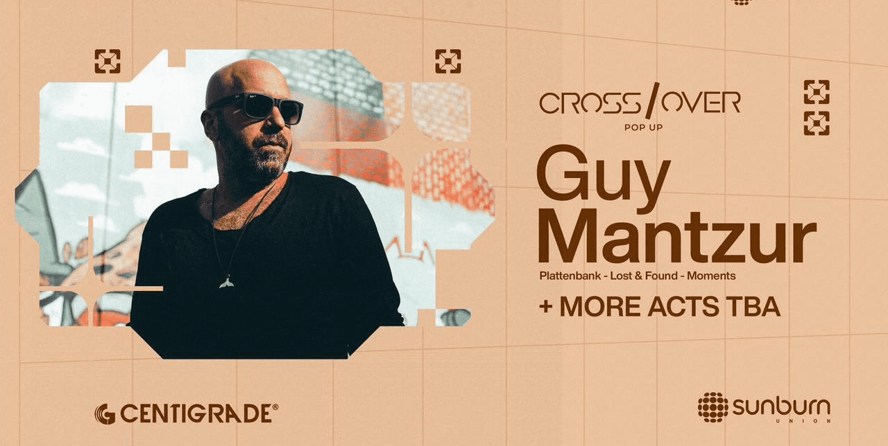 CrossOver Ft Guy Mantzur | Sunburn Union
