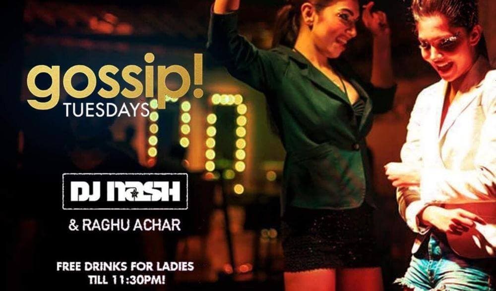 Gossips Tuesday At XU Leela palace - Ladies Night