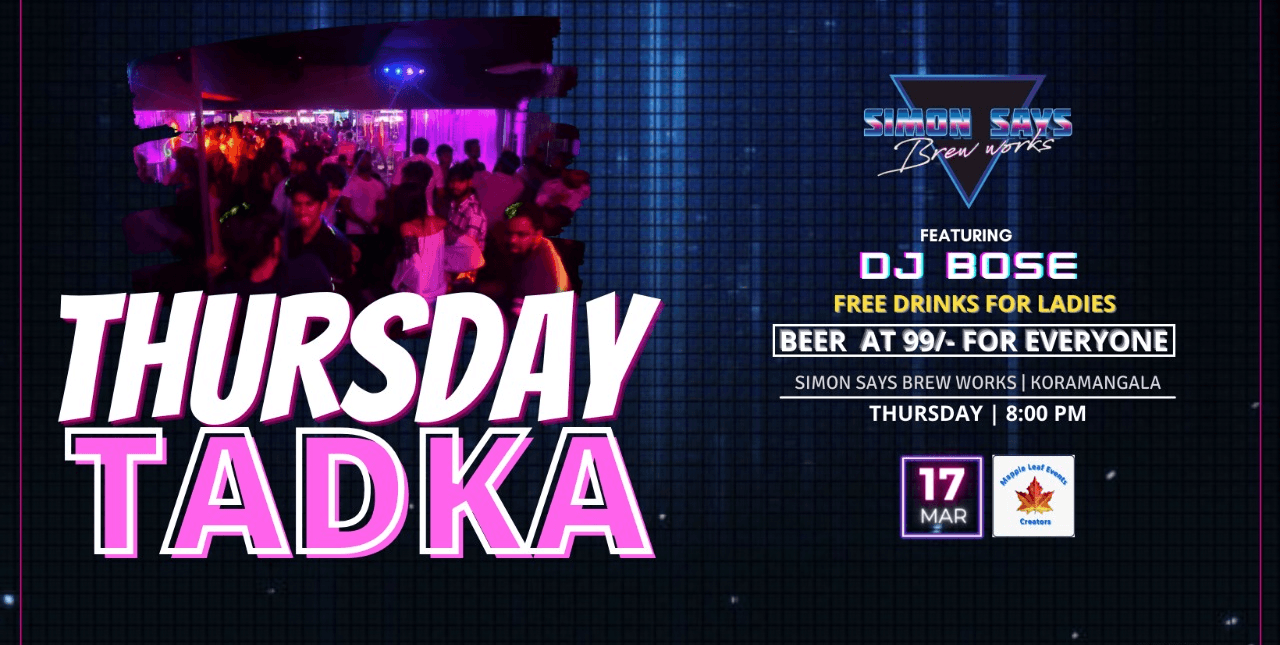 Thursday Tadka Ft DJ Bose