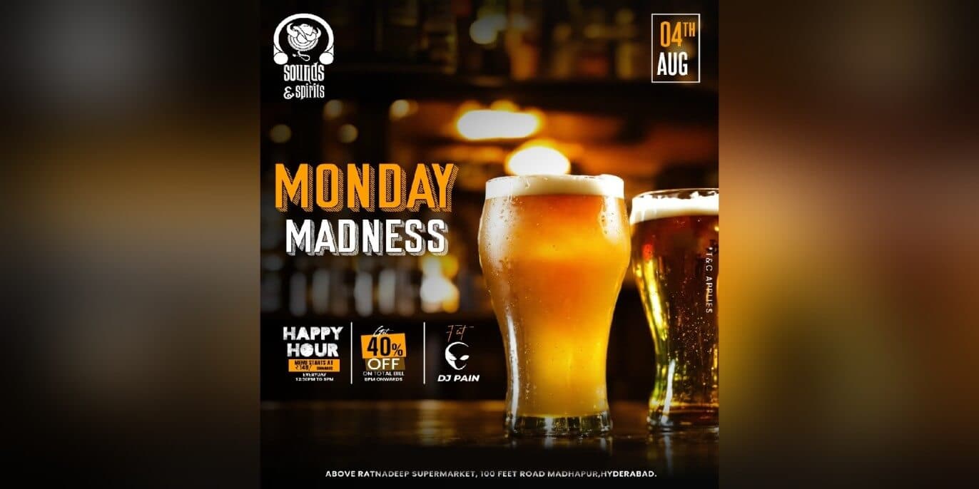 Monday Madness | Sounds & Spirits