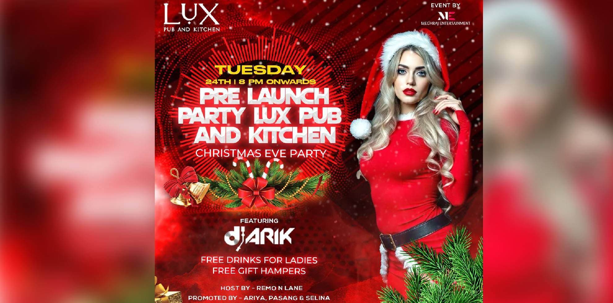 Pre Launch Party | Christmas Eve Party