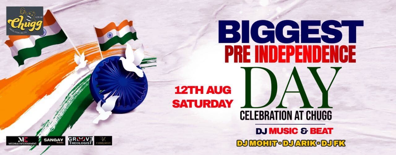 Biggest Pre Independence Day Celebration | Chugg