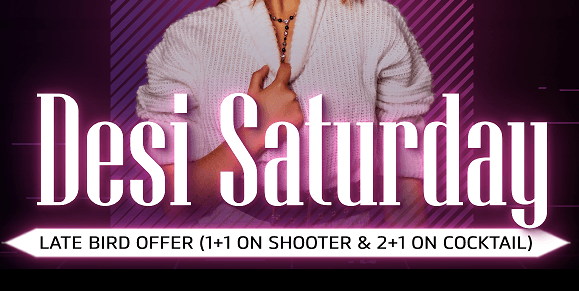 Desi Saturday