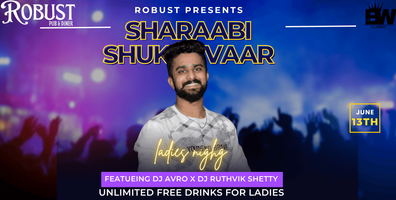 Sharaabi Shukravaar Ladies Night