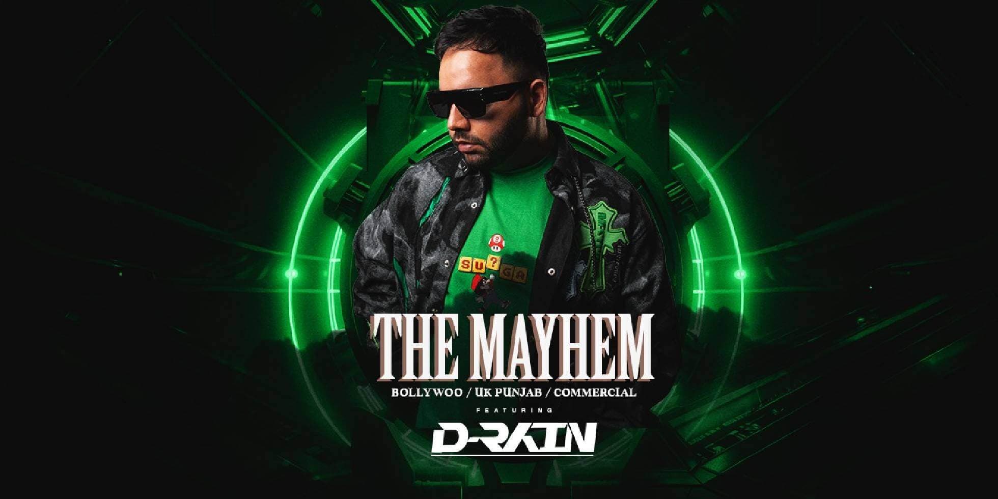 The Mayhem Ft D-Rain