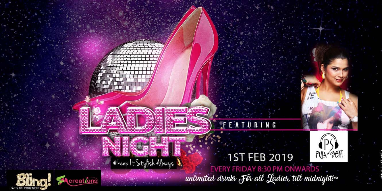 Ladies Friday Night ft. DJ Puja Seth