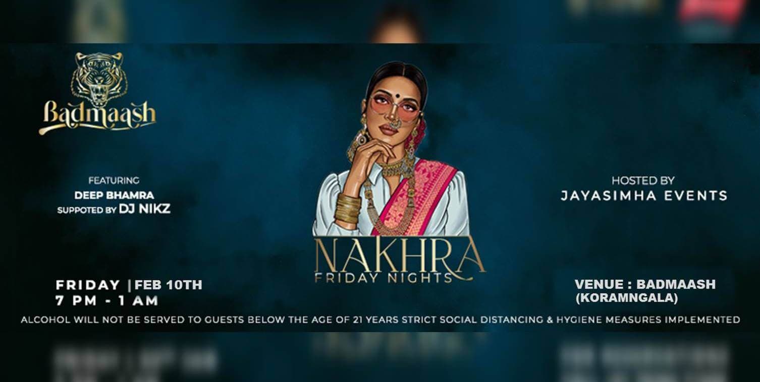 Nakhra - Big Friday Bollywood Night