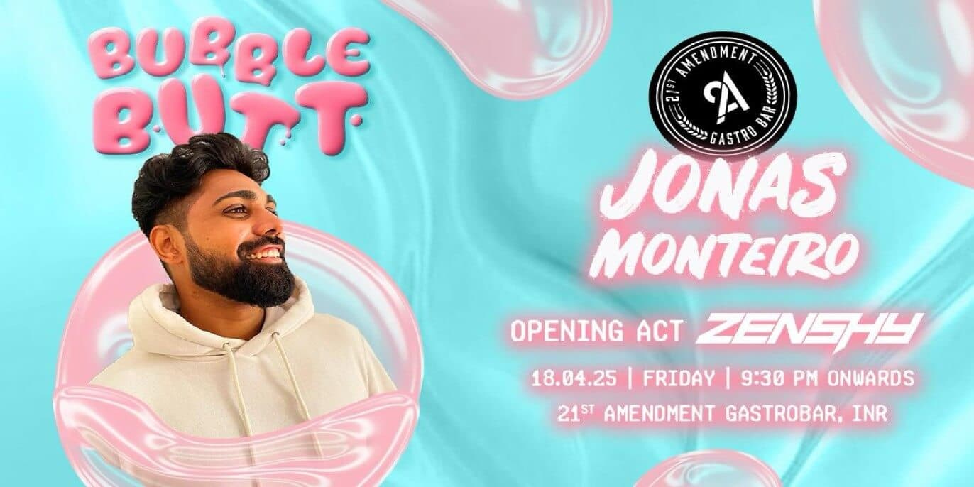 Bubble Butt | 21st Amendment