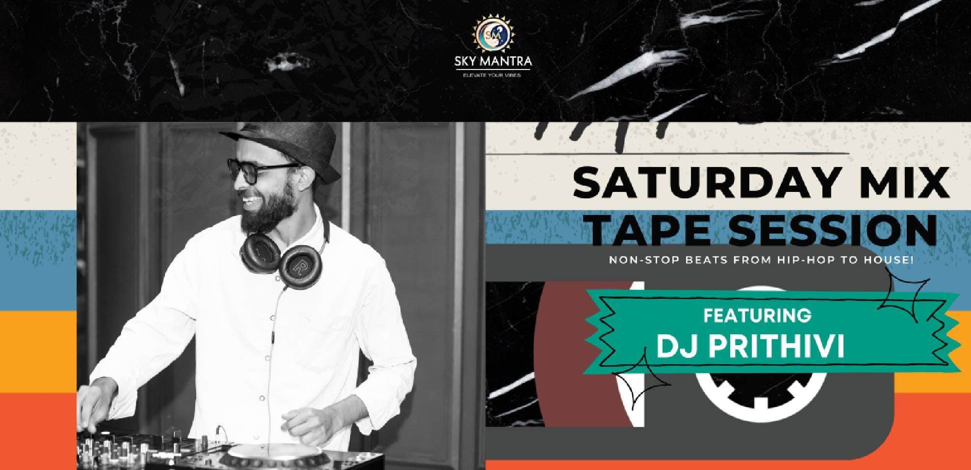 Mixtape Madness Saturday Night At Sky Mantra