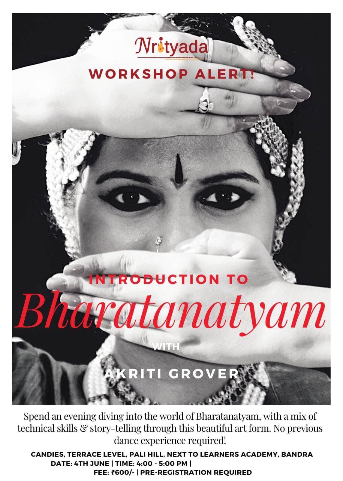 An Introduction To Bharatanatyam With Akriti Grover 