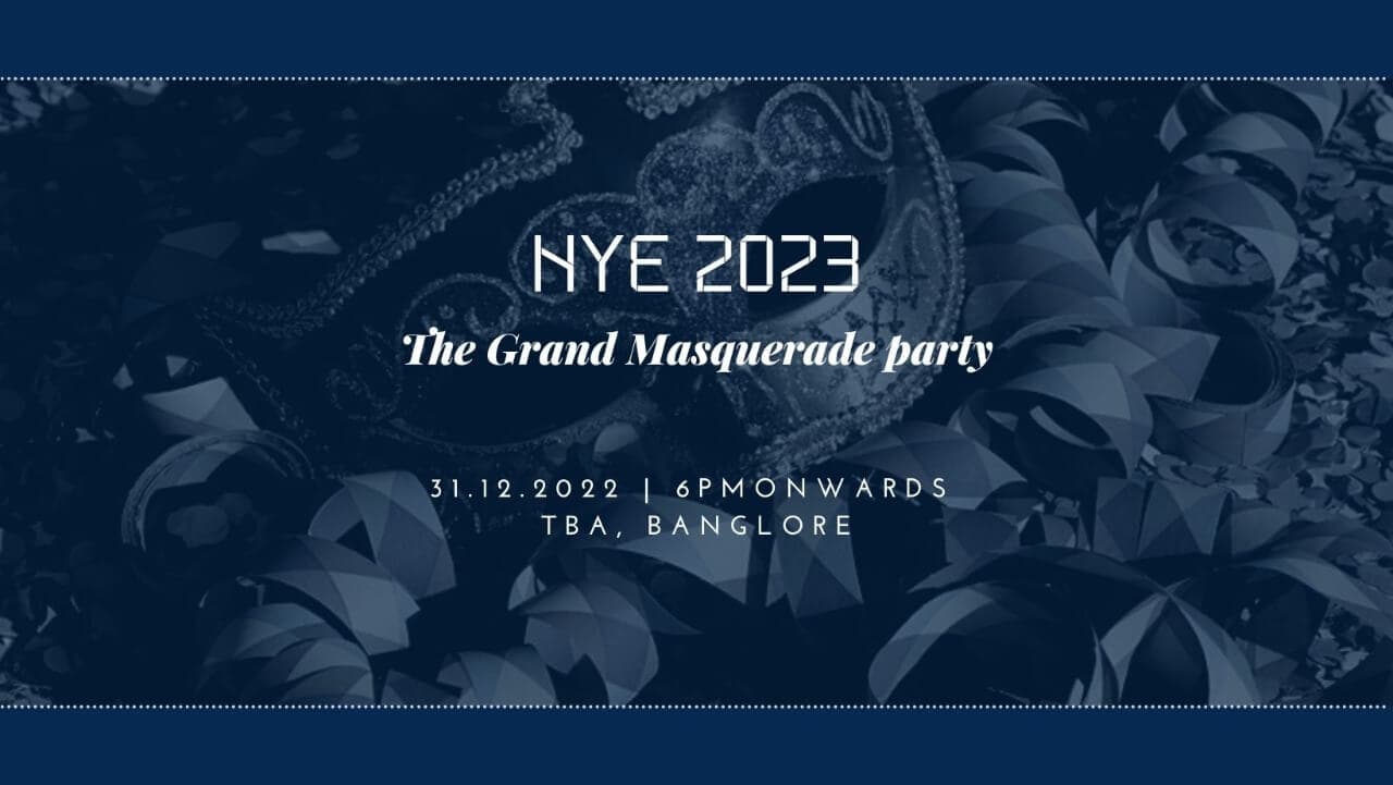 NYE 2023 - The Grand Masquerade Party 