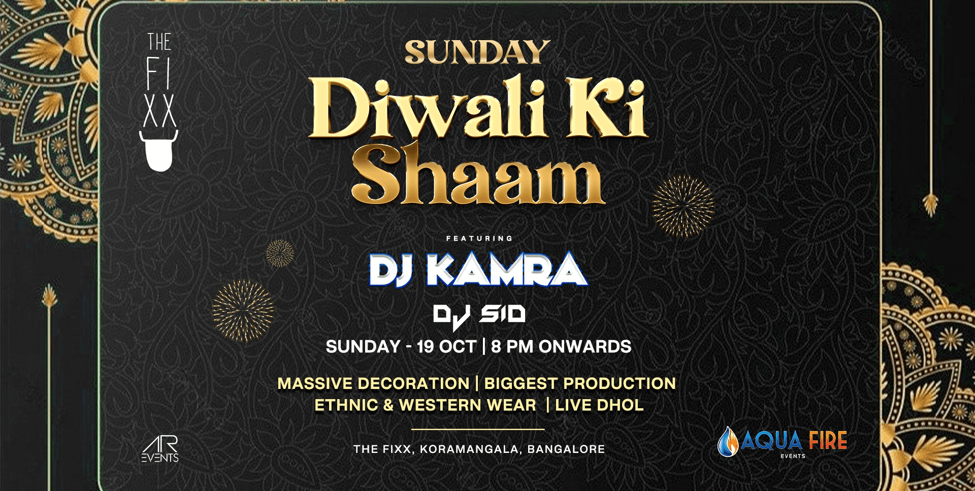 Sunday Big Diwali Bash | The Fixx