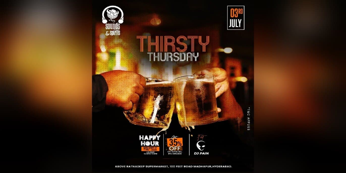 Thirsty Thursday | Sounds & Spirits