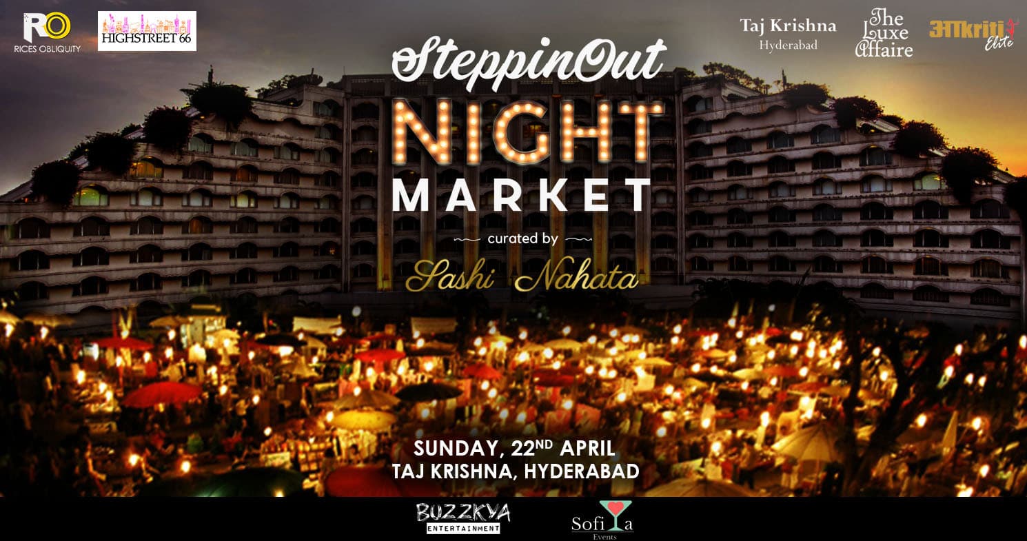 SteppinOut Night Market - Hyderabad