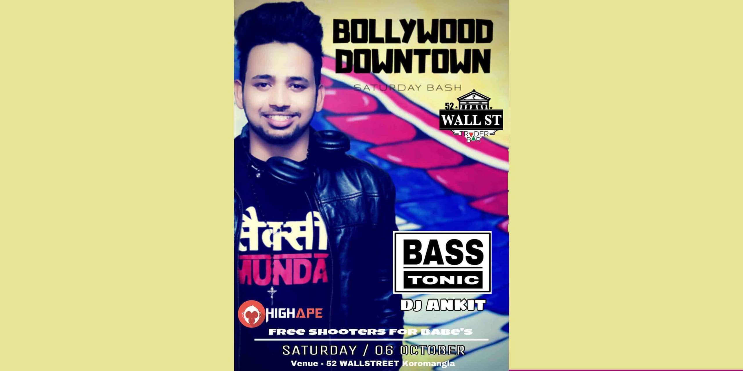 Bollywood Downtown ft DJ BassTonic & DJ Ankit 