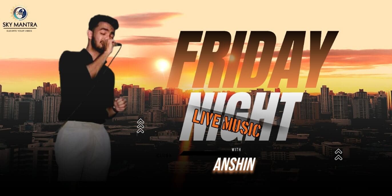 Live Music Ft Anshin