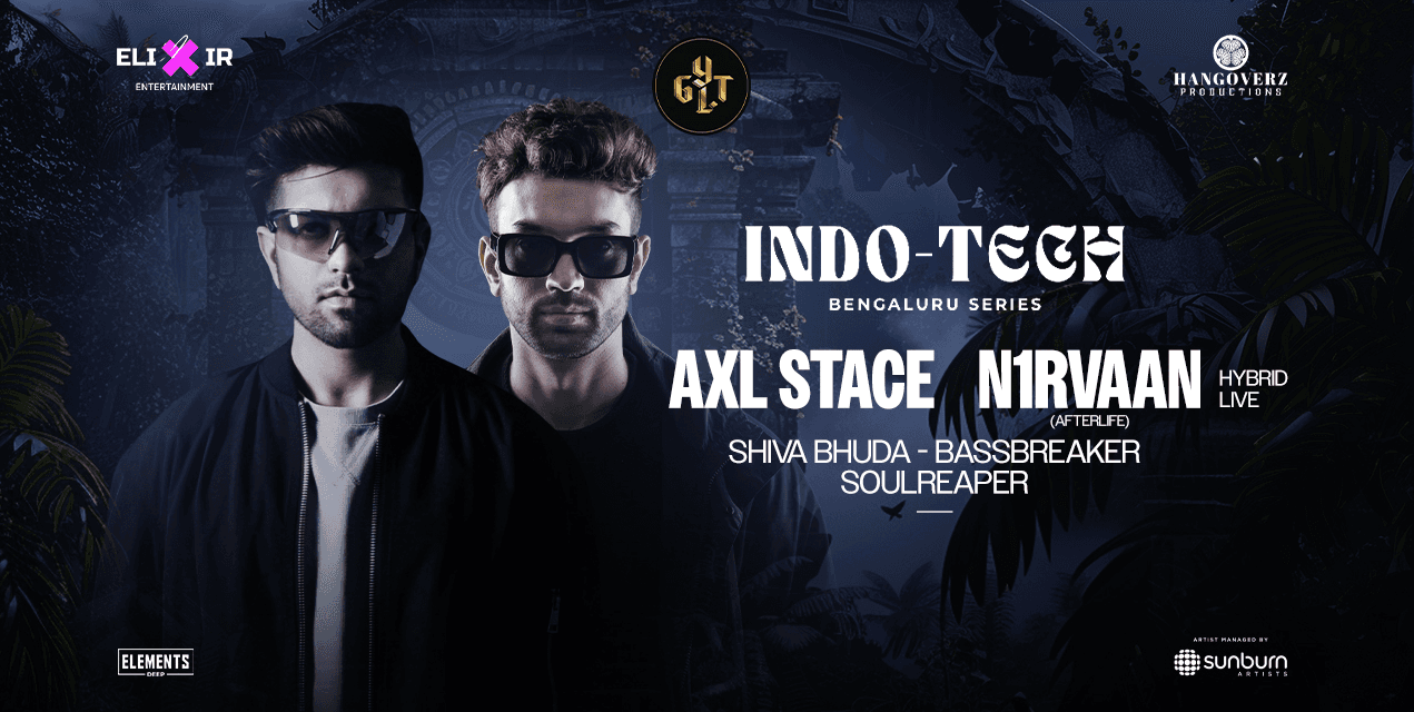 Indo - Tech Bengaluru Series | Axl Stace & N1rvaan