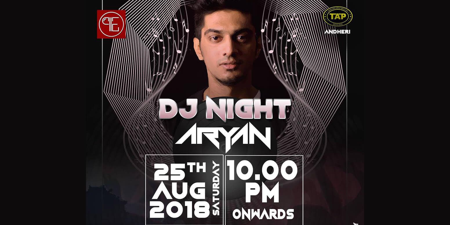 Saturday Night with DJ Aryan