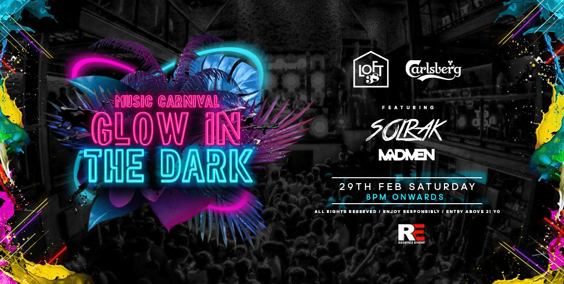 Saturday Music Carnival Glow In The Dark At LOFT 38
