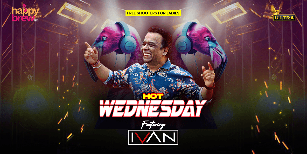 Hot Wednesday Ft Ivan 