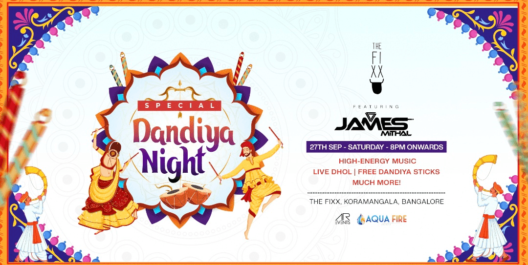 Saturday Dandiya Night | The Fixx